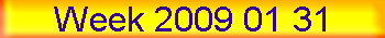 Week 2009 01 31