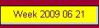 Week 2009 06 21