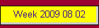 Week 2009 08 02