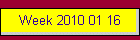 Week 2010 01 16